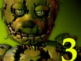 Five Nights at Freddy's 3 (FNAF3)